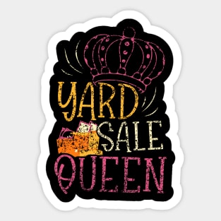 Yard Sale Queen Girl Mom Selling Lover Seller Antique Mother Sticker